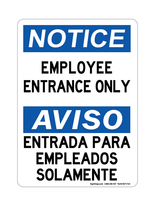Employee Entrance Only English/Spanish, Notice Sign