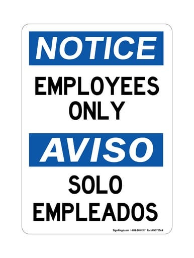 Employees Only English/Spanish Version 2, OSHA Notice Sign (Part#: NOT1764)