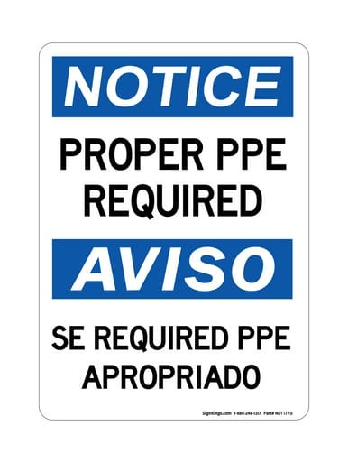 Proper PPE Required English/Spanish, OSHA Notice Sign (Part#: NOT1770)