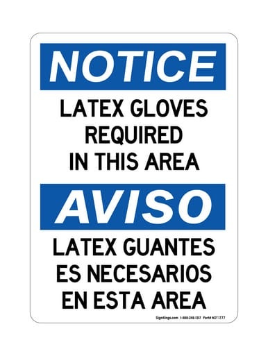Latex Gloves Required In This Area English/Spanish, OSHA Notice Sign (Part#: NOT1777)