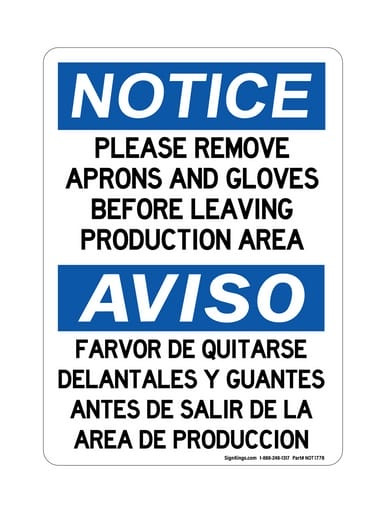 Please Remove Aprons And Gloves Before Leaving Production Area English/Spanish, OSHA Notice Sign (Part#: NOT1778)