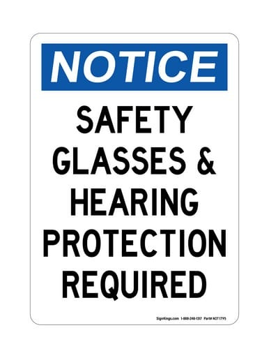 Safety Glasses & Hearing Protection Required, OSHA Notice Sign (Part#: NOT1795)