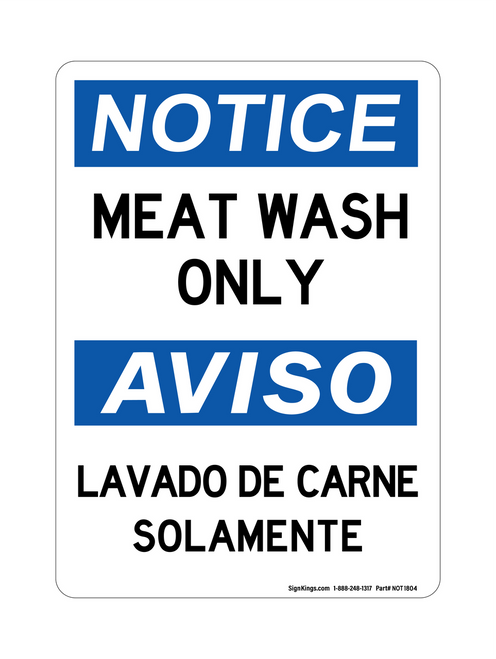 Meat Wash Only English/Spanish, Notice Sign