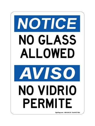 No Glass Allowed English/Spanish, OSHA Notice Sign (Part#: NOT1806)