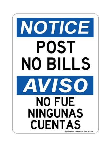 Post No Bills English/Spanish, OSHA Notice Sign (Part#: NOT1812)
