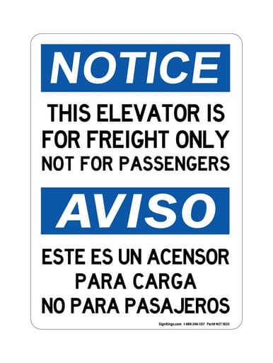 This Elevator Is For Freight Only Not For Passengers, OSHA Notice Sign (Part#: NOT1820)