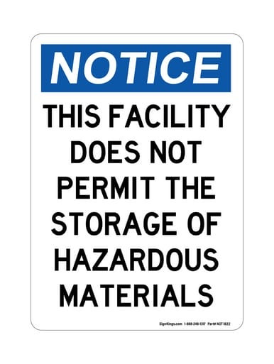 This Facility Does Not Permit The Storage Of Hazardous Materials Version 2, OSHA Notice Sign (Part#: NOT1822)