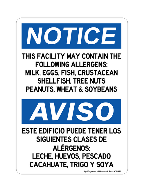 This Facility May Contain The Following Allergens: Milk, Egg, Fish, Crustacean, Shellfish, Tree Nuts, Peanuts, Wheat, & Soybeans English/Spanish, Notice Sign