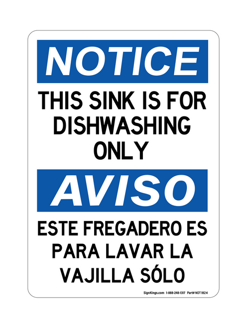 This Sink Is For Dishwashing Only English/Spanish, Notice Sign