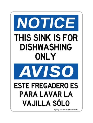 This Sink Is For Dishwashing Only English/Spanish, OSHA Notice Sign (Part#: NOT1824)