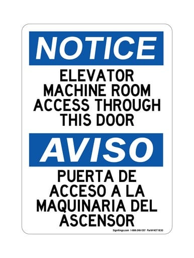Elevator Machine Room Access Through This Door, English/Spanish, OSHA Notice Sign (Part#: NOT1830)