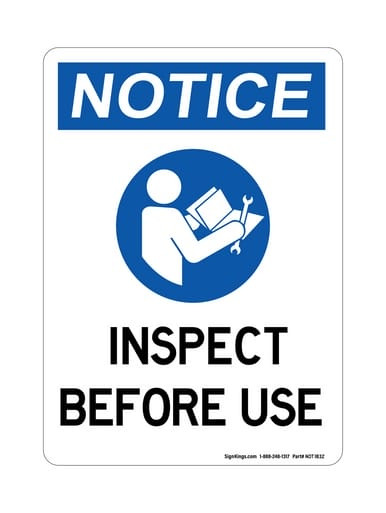 Inspect Before Use (Read Manual Symbol), OSHA Notice Sign (Part#: NOT1832)