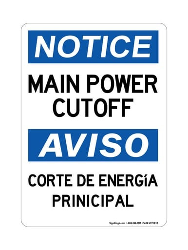 Main Power Cutoff, English/Spanish, OSHA Notice Sign (Part#: NOT1833)
