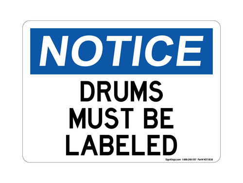 Drums Must Be Labeled, Notice Sign