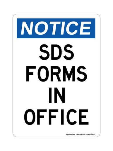 SDS Forms In Office Version 2, OSHA Notice Sign (Part#: NOT1843)