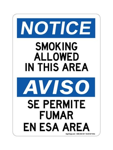 Smoking Allowed In This Area English/Spanish, OSHA Notice Sign (Part#: NOT1846)