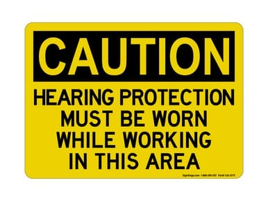 Hearing Protection Must Be Worn While Working In This Area, OSHA Caution Sign (Part#: CAU1075)