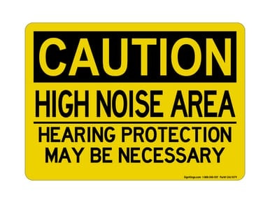 HIGH NOISE AREA Hearing Protection May Be Necessary, OSHA Caution Sign (Part#: CAU1079)