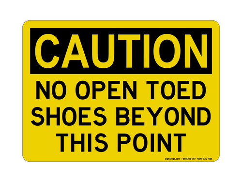 NO REF Open Toed Shoes Beyond This Point, Caution Sign