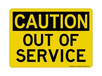 Out Of Service, OSHA Caution Sign (Part#: CAU1131)