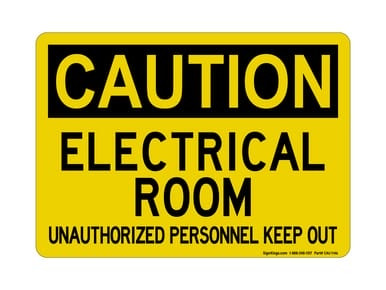 Electrical Room Unauthorized Personnel Keep Out, OSHA Caution Sign (Part#: CAU1146)