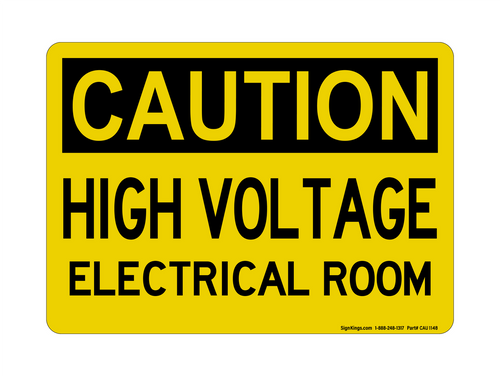 High Voltage Electrical Room, Caution Sign