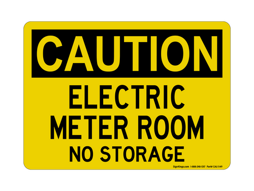 Electric Meter Room No Storage, Caution Sign