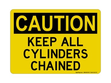 Keep All Cylinders Chained, OSHA Caution Sign (Part#: CAU1157)