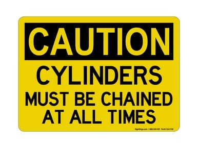 Cylinders Must Be Chained At All Times, OSHA Caution Sign (Part#: CAU1158)