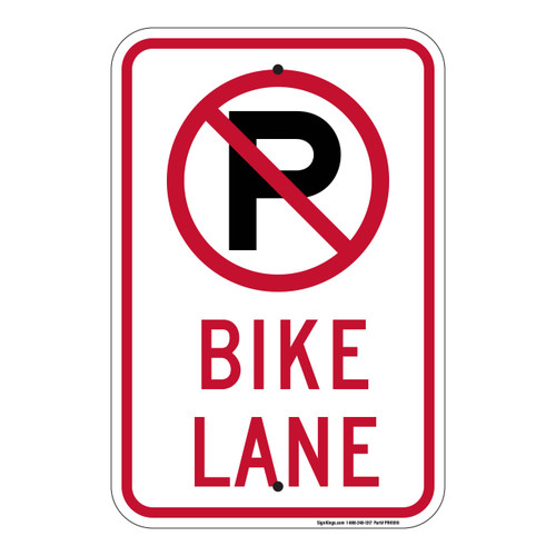 No Parking Bike Lane  ( With Symbol), MUTCD compliant, 7x10, 10x14, 12x18, 18x24, 24x30, 24x36 PRK 1010