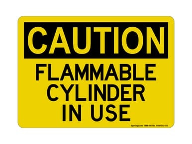 Flammable Cylinder In Use, OSHA Caution Sign (Part#: CAU1173)