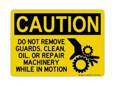 Do Not Remove Guards, Clean, Oil, Or Repair Machinery While In Motion(Hand In Gear Symbol), OSHA Caution Sign (Part#: CAU1195)