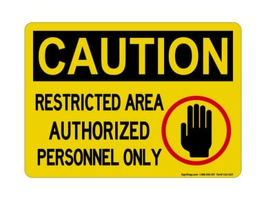 Restricted Area Authorized Personnel Only (Hand Stop Symbol), OSHA Caution Sign (Part#: CAU1207)