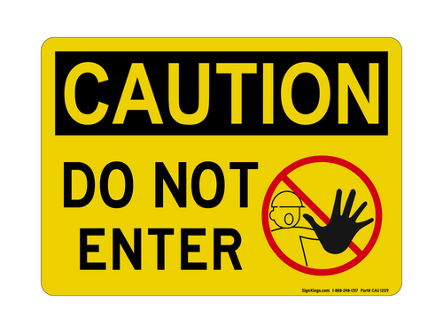 Do NO REFt Enter (Worker Stop Symbol), Caution Sign