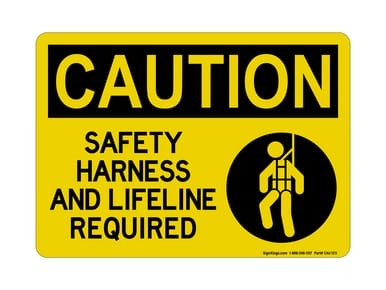 Safety Harness And Lifeline Required (Harness Symbol), OSHA Caution Sign (Part#: CAU1211)