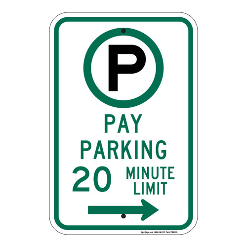 20 Minute Timed Pay Parking (Arrow Right) With Symbol, MUTCH compliant, Reflective signs, 7"x 10" to 24" x 36", 7x10, 10x14, 12x18, 18x24, 24x30, 24x36, Part# - PRK1015