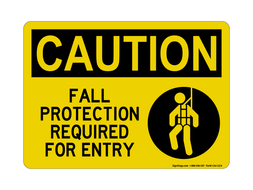 Fall Protection Required For Entry (Harness Symbol), Caution Sign