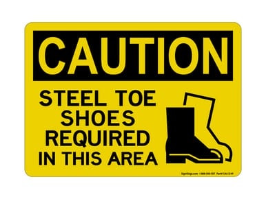 Steel Toe Shoes Required In This Area (PPE Symbol) Version 2, OSHA Caution Sign (Part#: CAU1249)