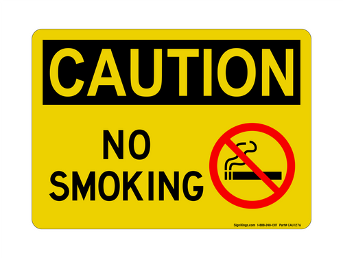No Smoking (No Smoking Symbol), Caution Sign