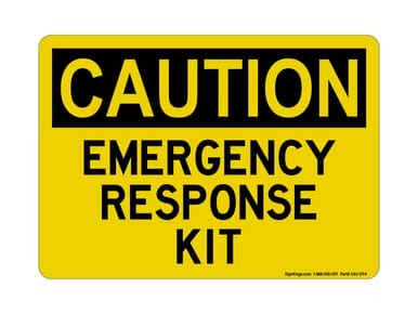 Emergency Response Kit, OSHA Caution Sign (Part#: CAU1294)