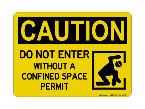 Do Not Enter Without A Confined Space Permit (Confined Space Symbol), Caution Sign