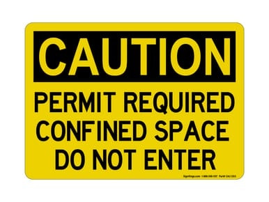 Permit Required Confined Do Not Enter, OSHA Caution Sign (Part#: CAU1303)