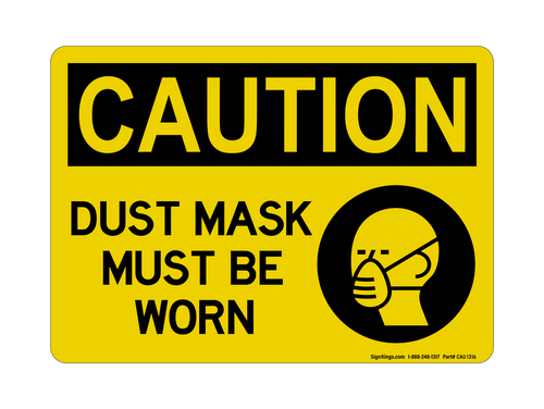 Dust Mask Must Be Worn (PPE Symbol), Caution Sign