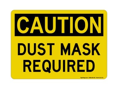 Dust Mask Required, OSHA Caution Sign (Part#: CAU1321)