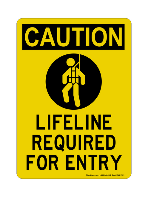 Lifeline Required For Entry (PPE Symbol), Caution Sign