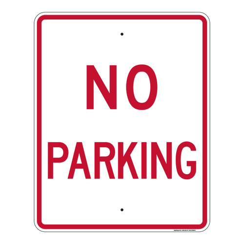 No Parking Sign, MUTCH compliant, Reflective signs, 7"x 10" to 24" x 36", 7x10, 10x14, 12x18, 18x24, 24x30, 24x36, Part# - PRK1027