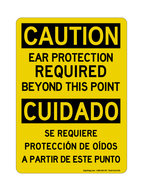 Ear Protection Required Beyond This Point English/Spanish, Caution Sign