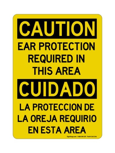 Ear Protection Required In This Area English/Spanish, OSHA Caution Sign (Part#: CAU1346)