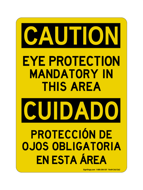 Eye Protection Mandatory In This Area English/Spanish, Caution Sign