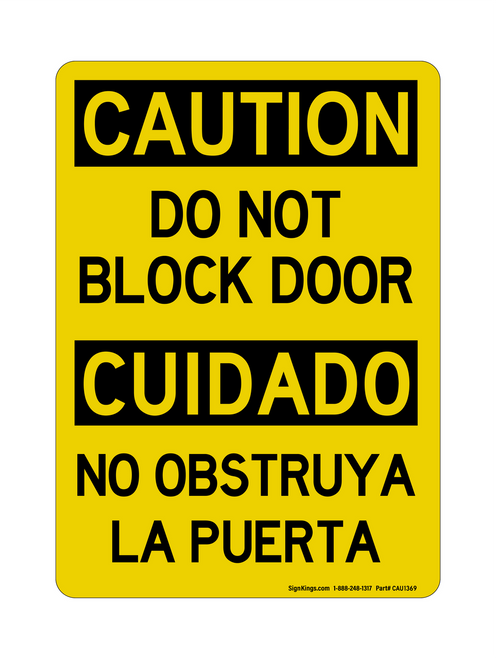 Do Not Block Door English/Spanish, Caution Sign